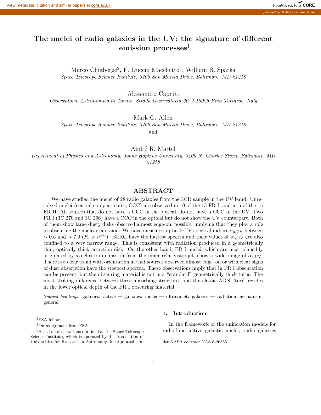 The Nuclei of Radio Galaxies in the UV: the Signature of Diﬀerent Emission Processes1