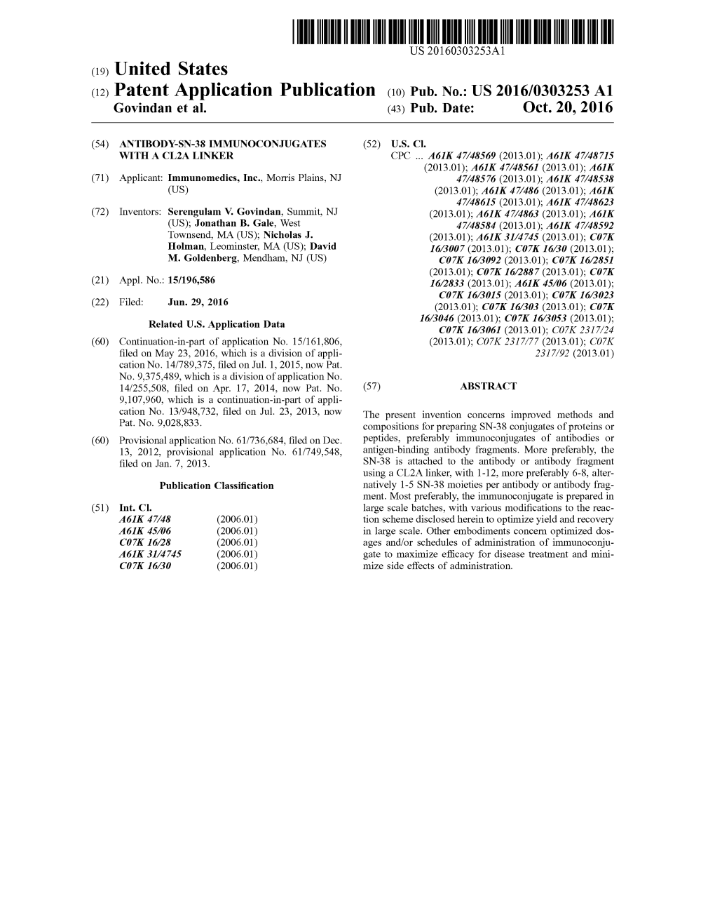 (2) Patent Application Publication (10) Pub. No.: US 2016/0303253 A1 Govindan Et Al