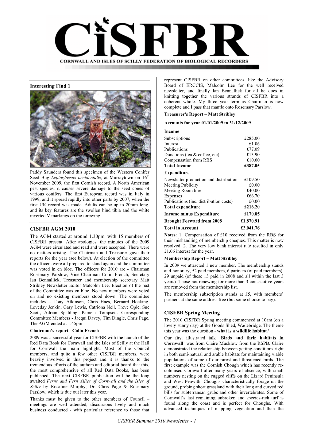 CISFBR Summer 2010 Newsletter - 1 Cross-Referencing with Site Visits to Assess the Condition of Plants