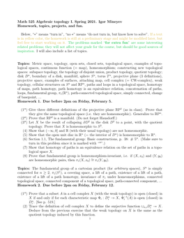 Math 525 Algebraic Topology I. Spring 2021. Igor Mineyev Homework, Topics, Projects, and Fun