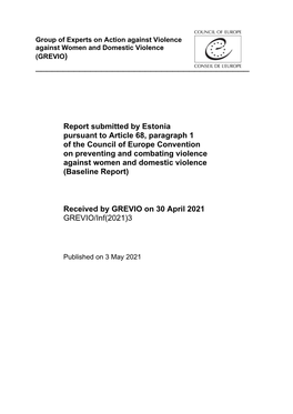 Report Submitted by Estonia Pursuant to Article 68, Paragraph 1 of The