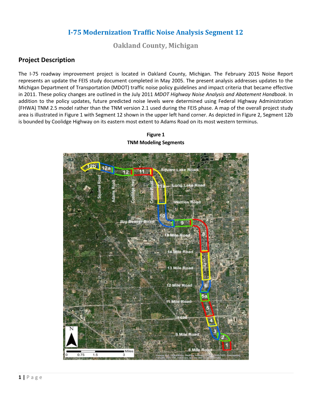 I-75 Modernization Traffic Noise Analysis Segment 12 Oakland County, Michigan Project Description
