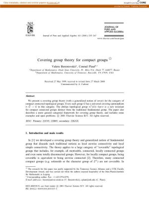 Covering Group Theory for Compact Groups 