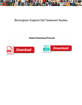 Birmingham England Old Testament Studies