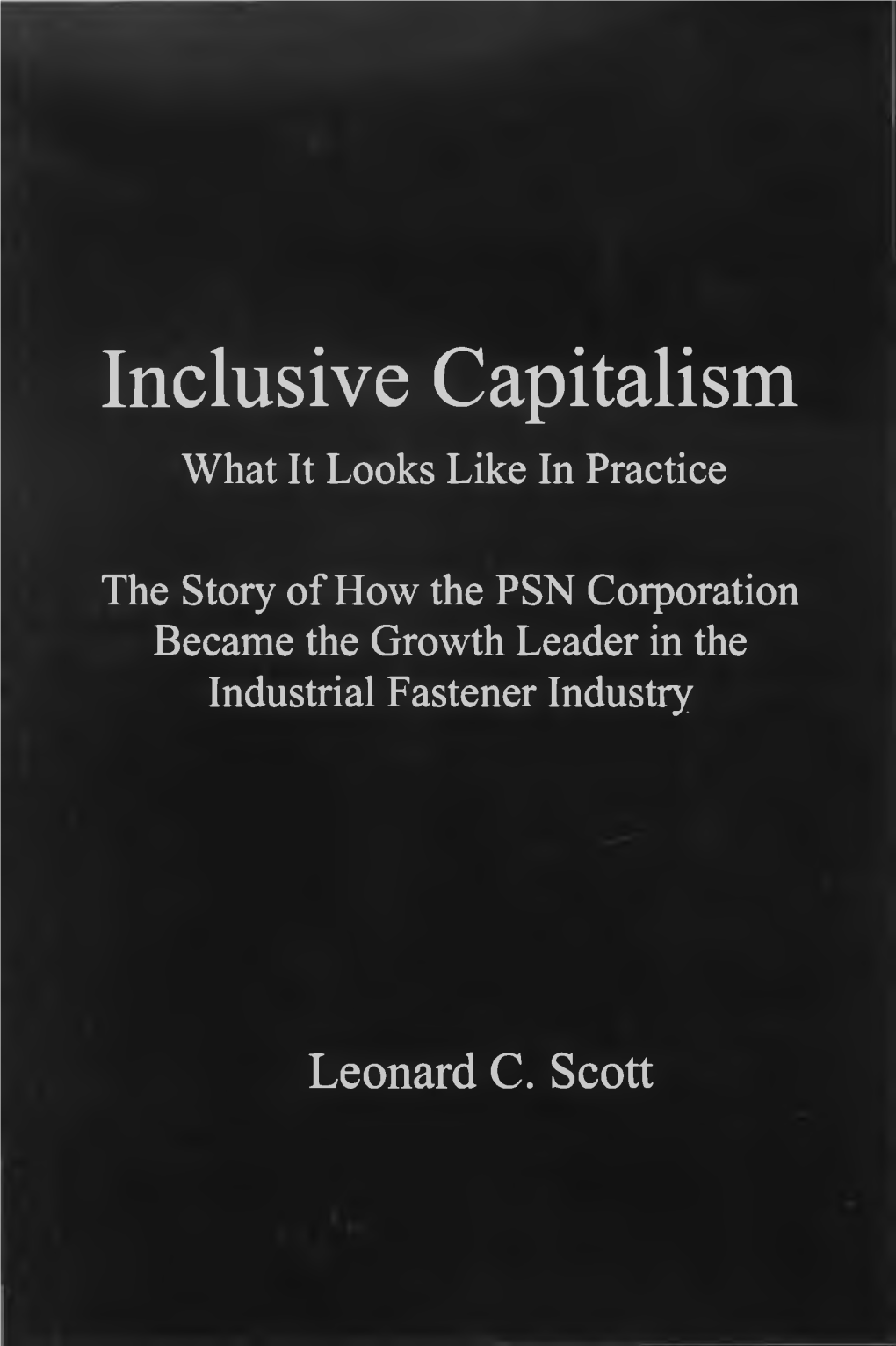 Inclusive Capitalism What It Looks Like in Practice