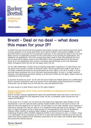 Brexit - Deal Or No Deal – What Does This Mean for Your IP?
