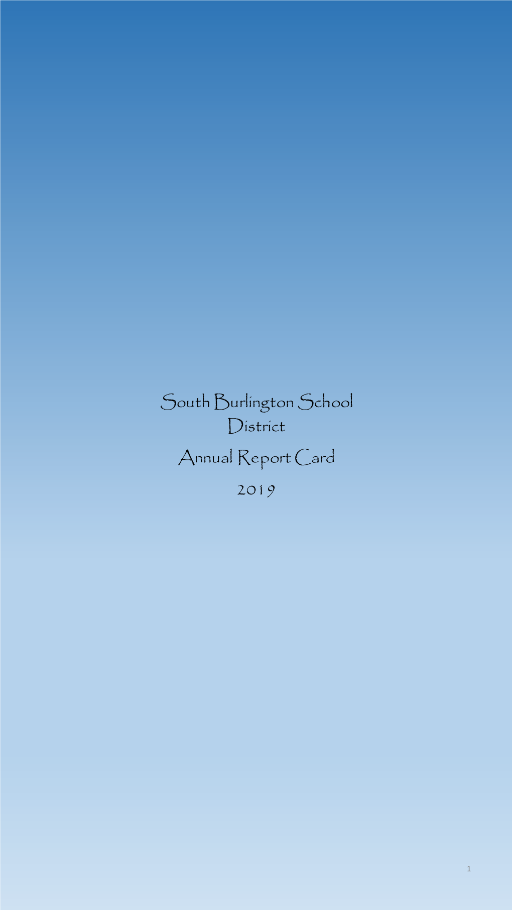 South Burlington School District Annual Report Card 2019