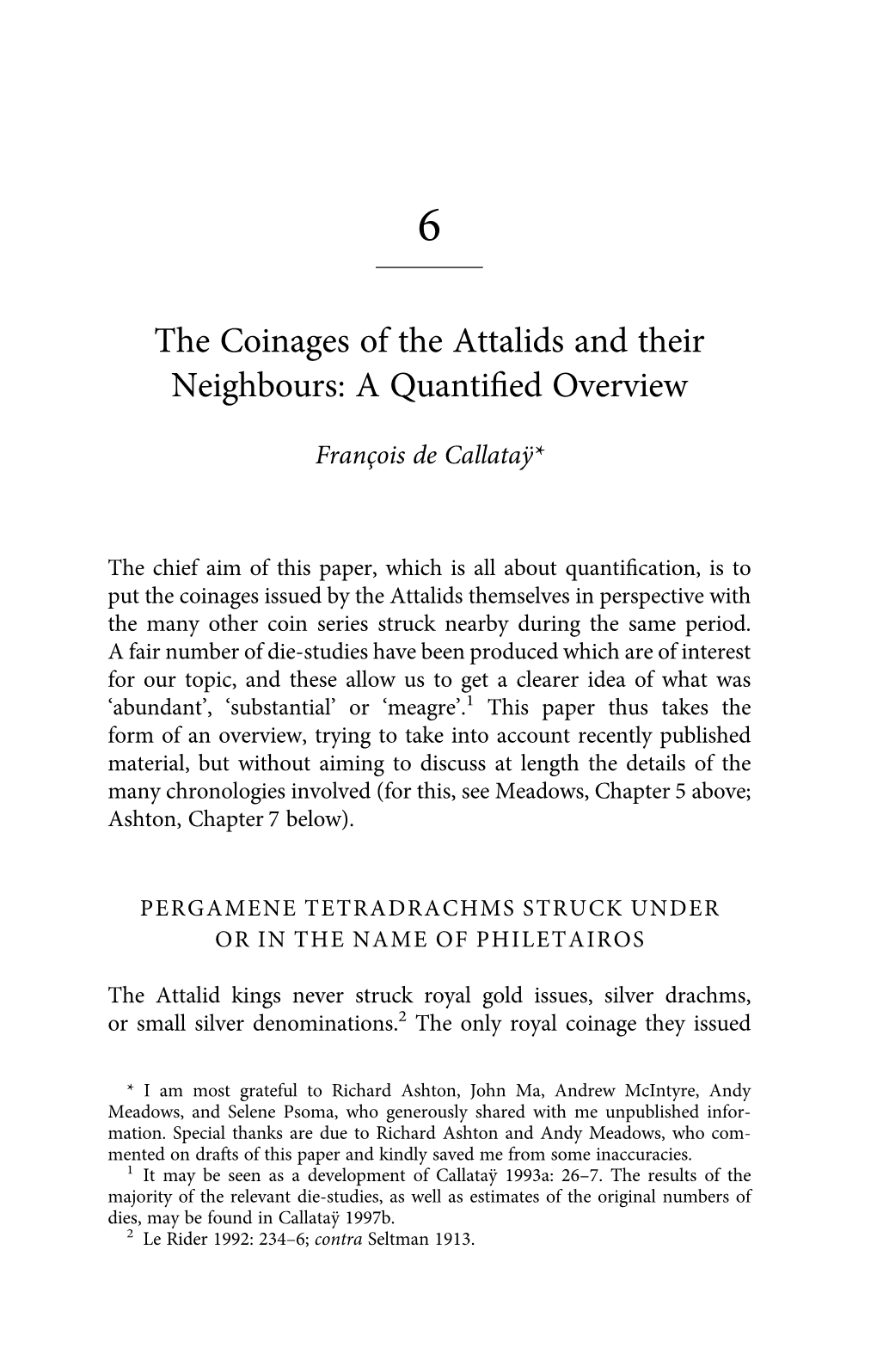 The Coinages of the Attalids and Their Neighbours: a Quantified Overview