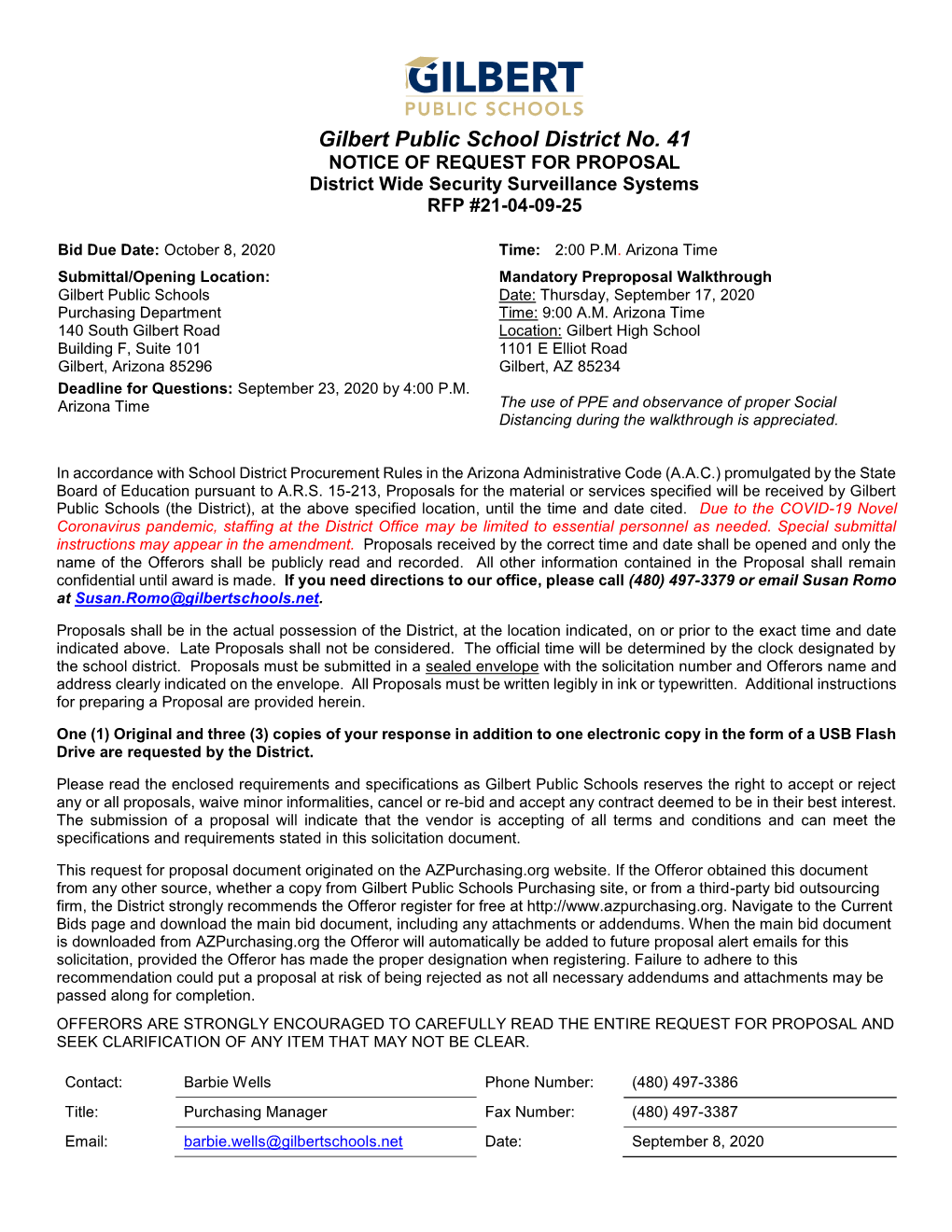 Gilbert Public School District No. 41 NOTICE of REQUEST for PROPOSAL District Wide Security Surveillance Systems RFP #21-04-09-25