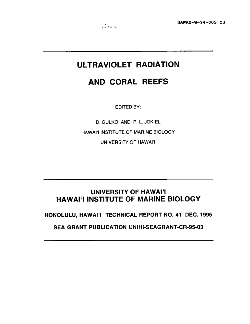 Ultraviolet Radiation and Coral Reefs' Hawai'i Institute of Marine Biology