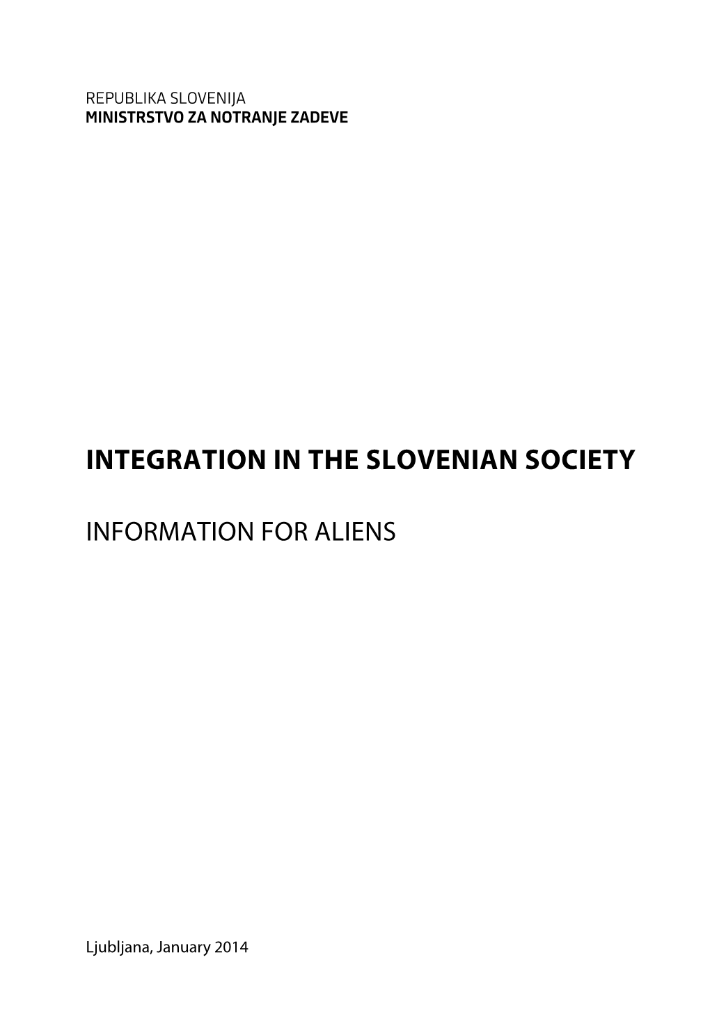 Integration in the Slovenian Society