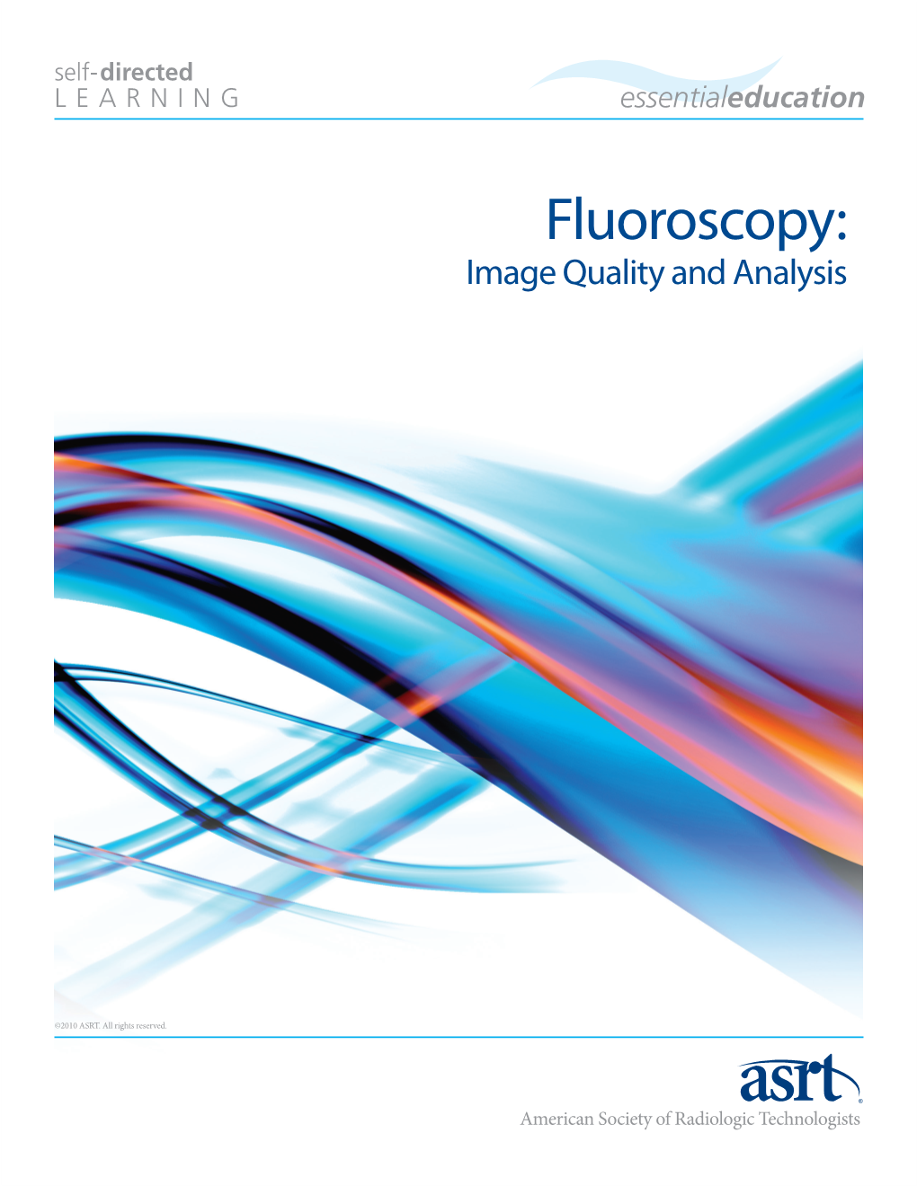 Fluoroscopy: Image Quality and Analysis