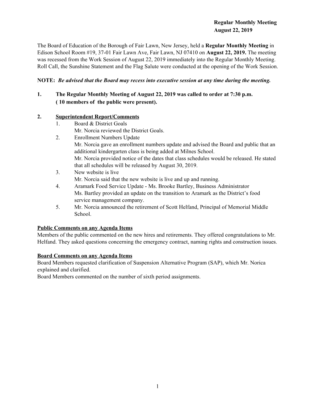 Regular Monthly Meeting August 22, 2019 the Board of Education of the Borough of Fair Lawn, New Jersey, Held a ​Regular Monthl