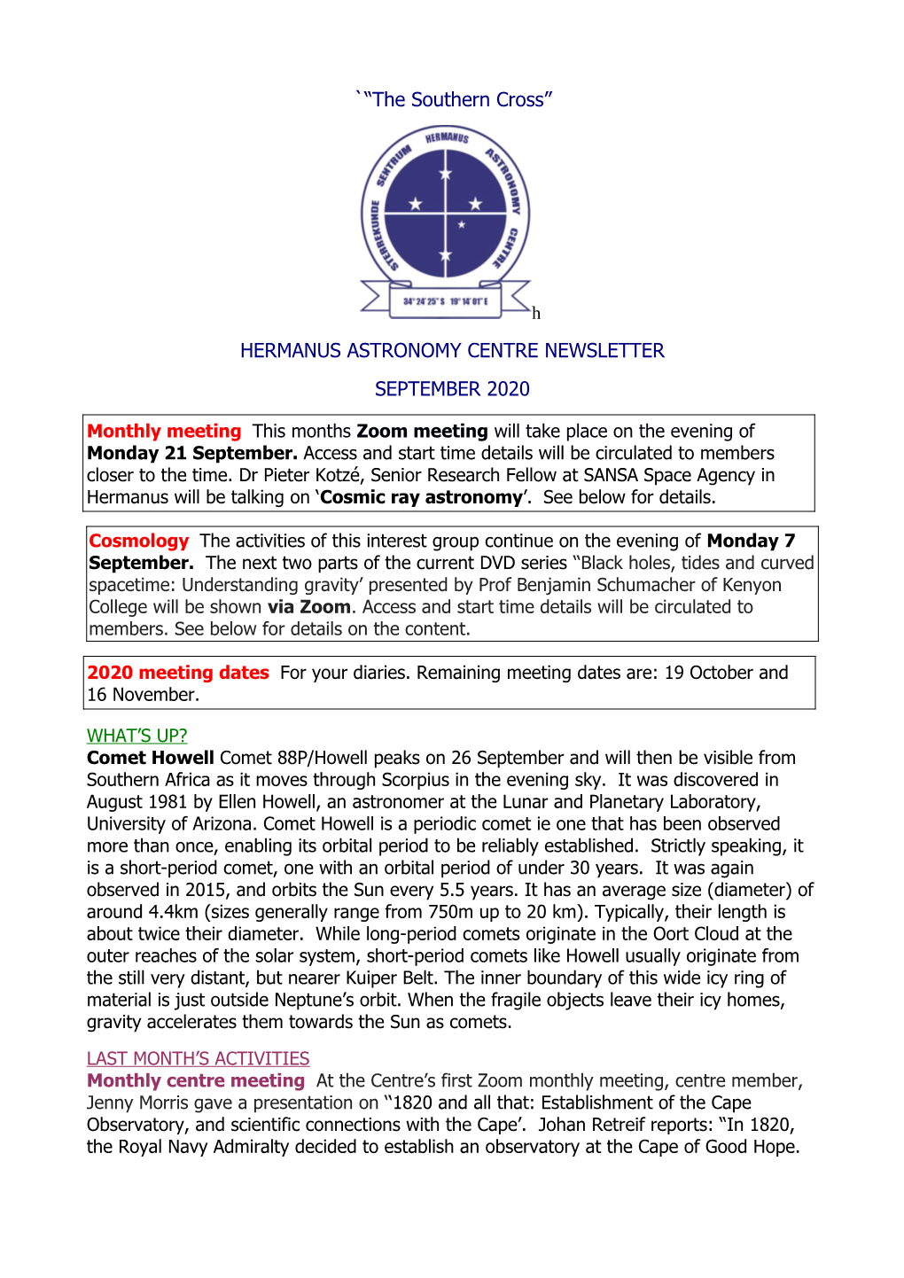 `“The Southern Cross” HERMANUS ASTRONOMY CENTRE NEWSLETTER SEPTEMBER 2020