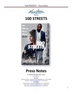 100 STREETS Press Notes