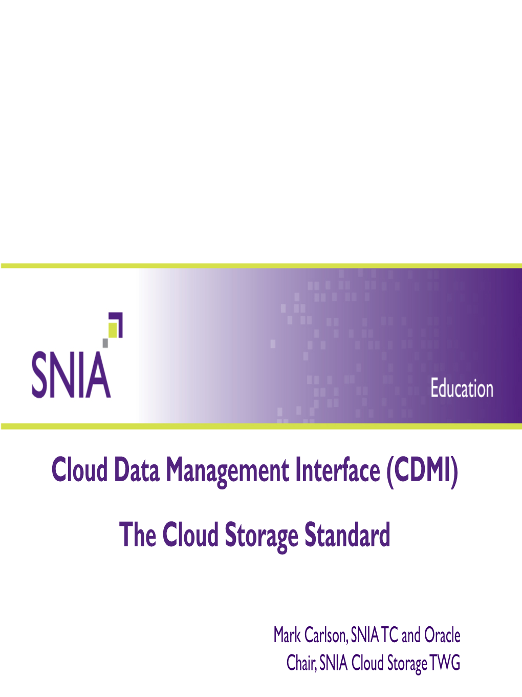 The Cloud Storage Standard