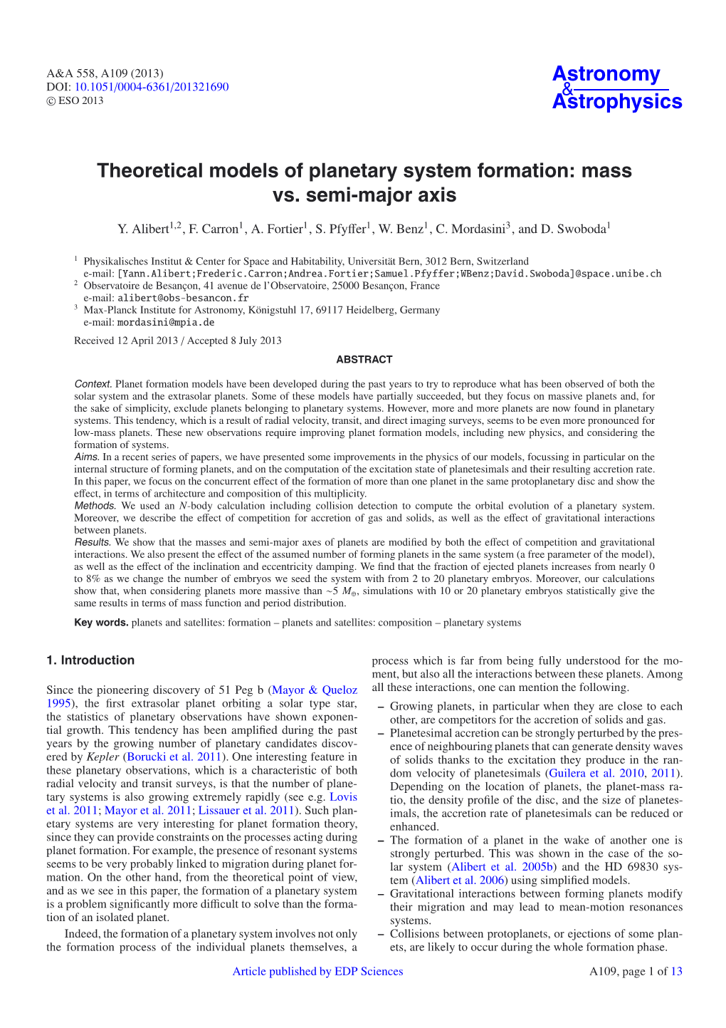 Theoretical Models of Planetary System Formation: Mass Vs. Semi-Major Axis
