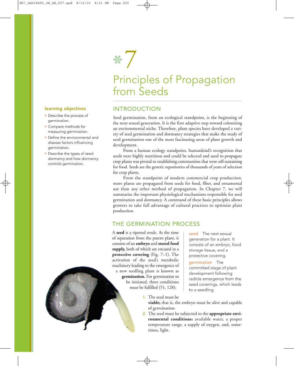 Principles of Propagation from Seeds
