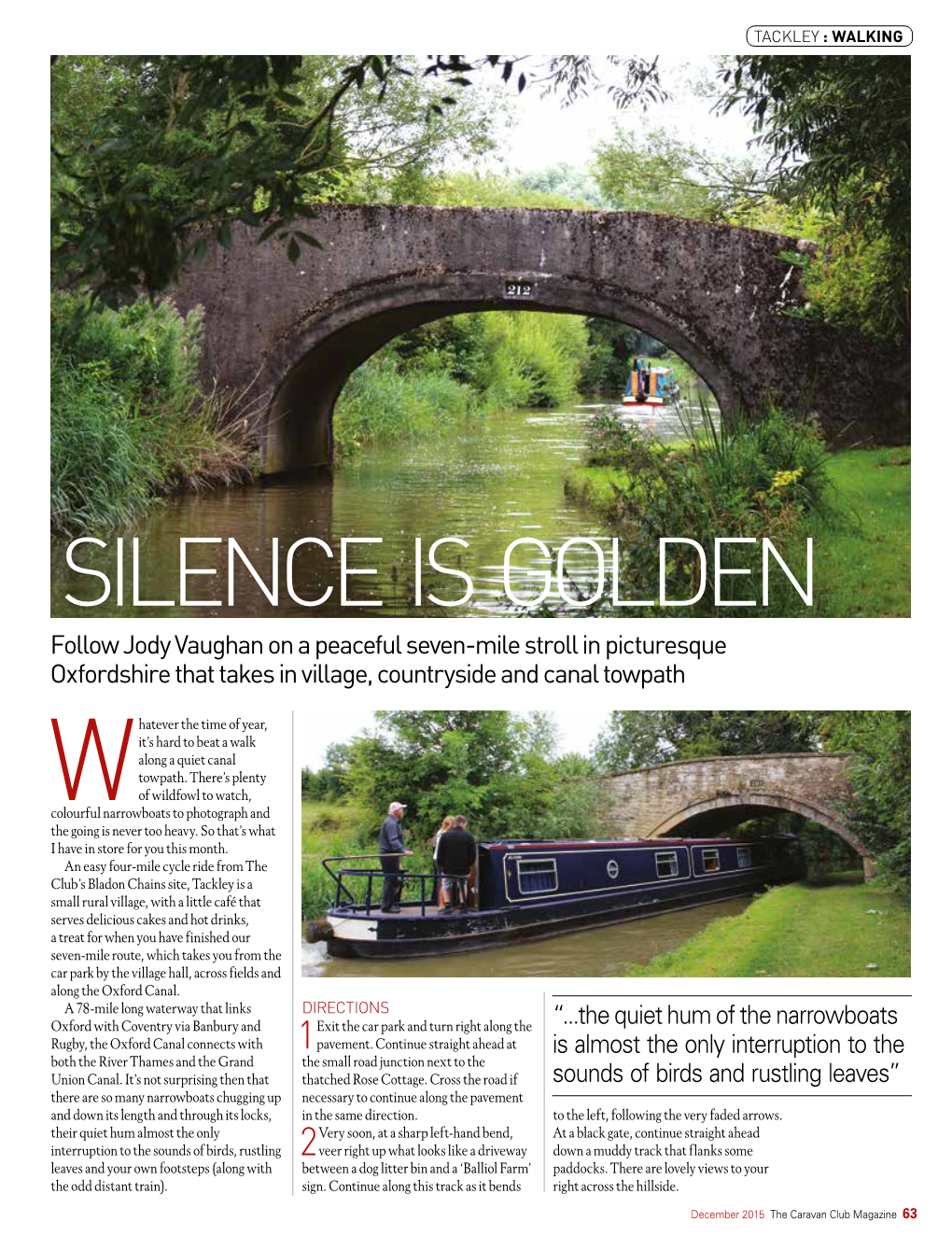 SILENCE IS GOLDEN Follow Jody Vaughan on a Peaceful Seven-Mile Stroll in Picturesque Oxfordshire That Takes in Village, Countryside and Canal Towpath