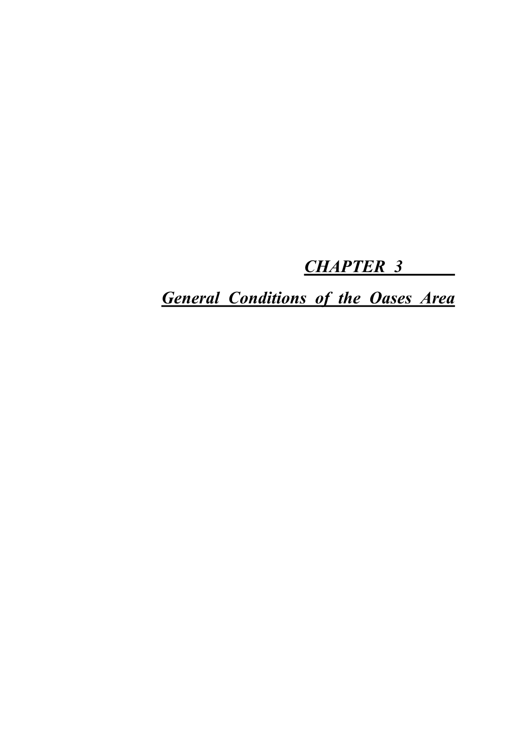 CHAPTER 3 General Conditions of the Oases Area