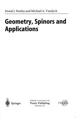 Geometry, Spinors and Applications