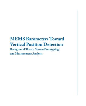 MEMS Barometers Toward Vertical Position Detection Background Theory, System Prototyping, and Measurement Analysis