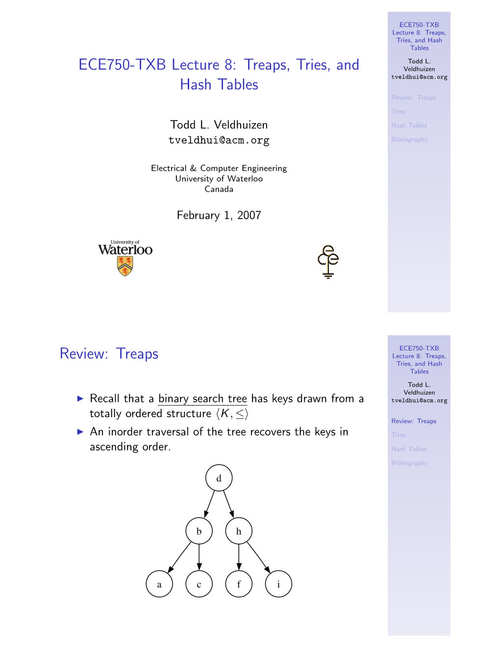 ECE750-TXB Lecture 8: Treaps, Tries, and Hash Tables