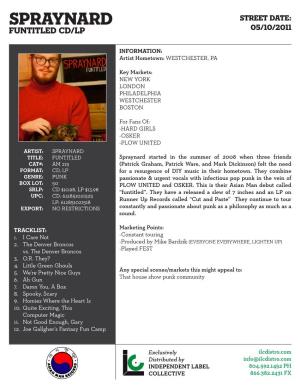 SPRAYNARD Street Date: FUNTITLED CD/LP 05/10/2011