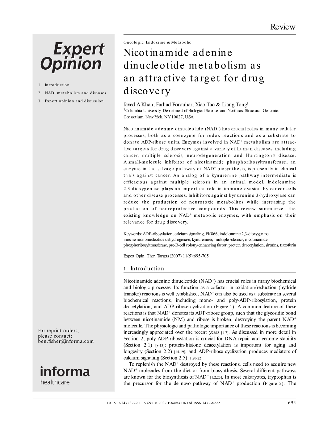 Nicotinamide Adenine Dinucleotide Metabolism As an Attractive Target for Drug 1