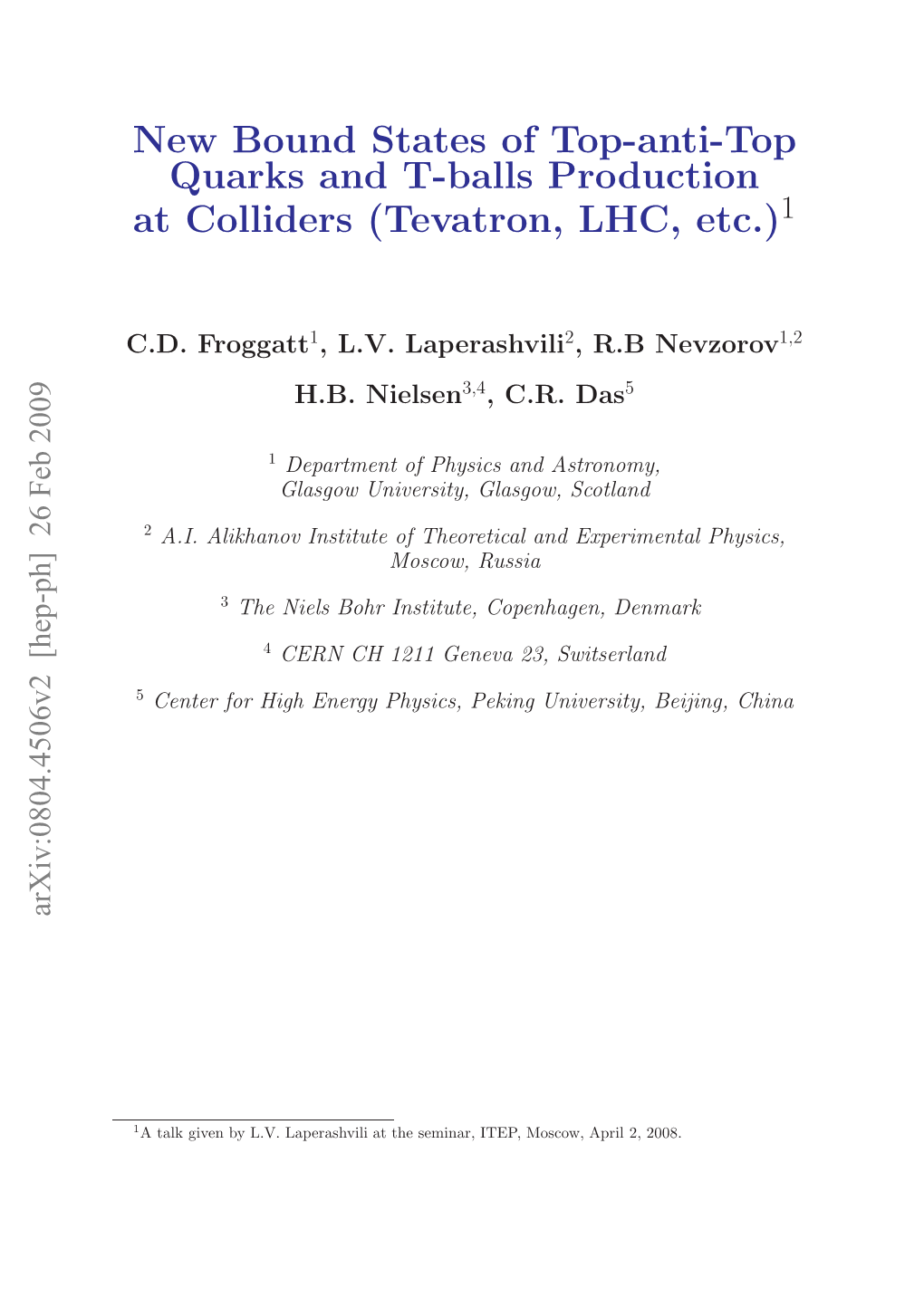 New Bound States of Top-Anti-Top Quarks and T-Balls Production at Colliders (Tevatron, LHC, Etc.)