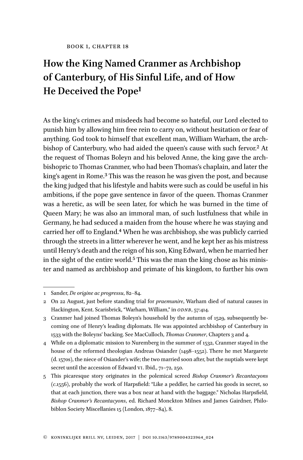 How the King Named Cranmer As Archbishop of Canterbury, of His Sinful Life, and of How He Deceived the Pope1