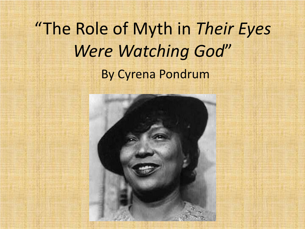 “The Role of Myth in Their Eyes Were Watching God”