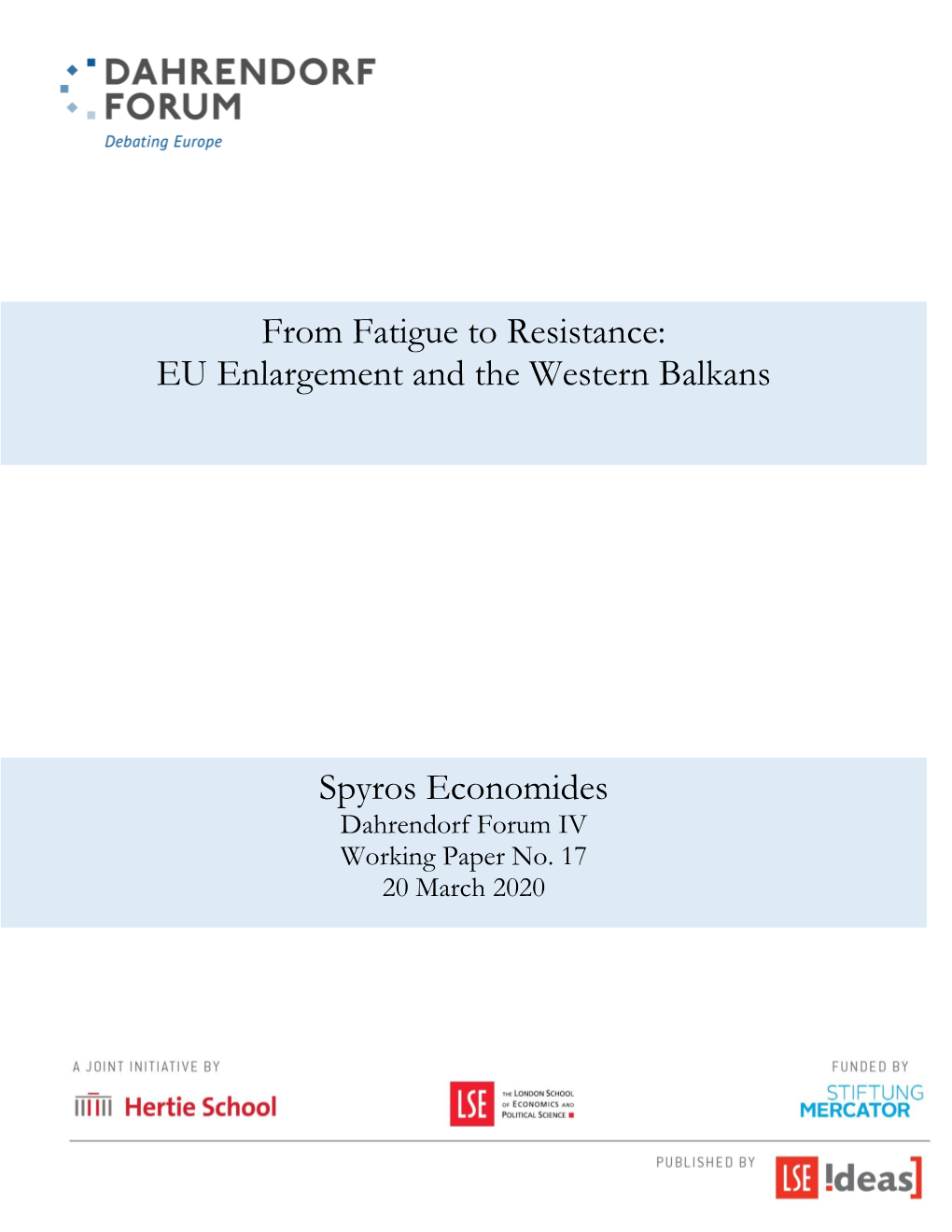 Spyros Economides from Fatigue to Resistance: EU Enlargement And