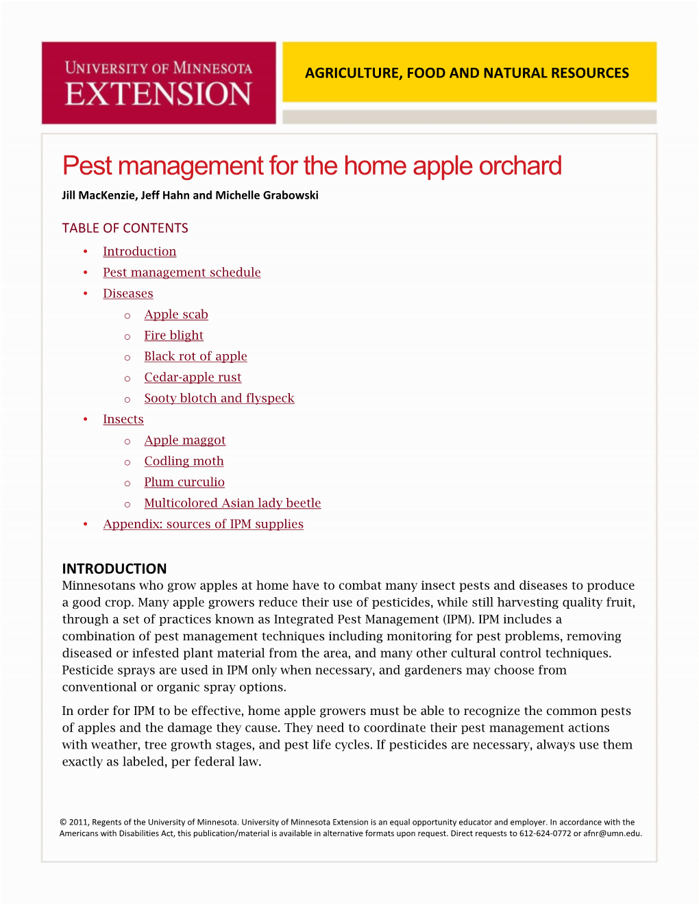 Pest Management for the Home Apple Orchard Jill Mackenzie, Jeff Hahn and Michelle Grabowski