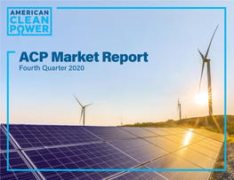 ACP Market Report Fourth Quarter 2020 Table of Contents
