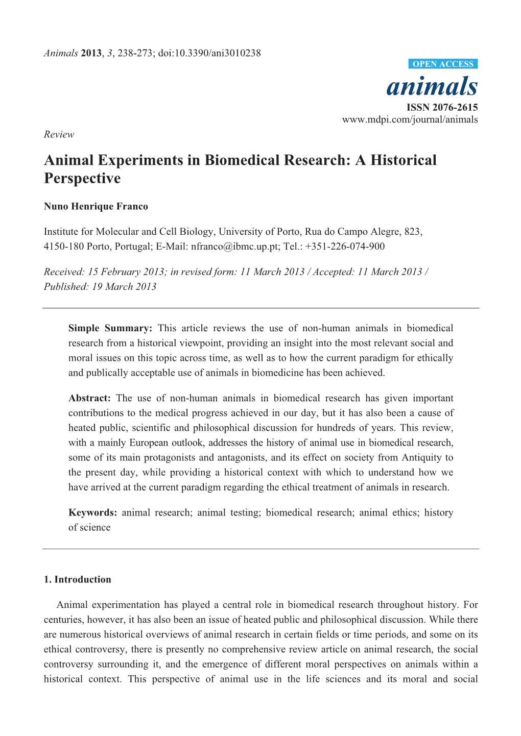 Animal Experiments in Biomedical Research: a Historical Perspective