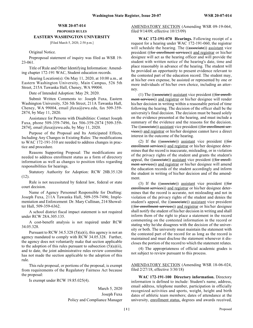 Washington State Register, Issue 20-07 WSR 20-07-014 WSR 20-07-014 EASTERN WASHINGTON UNIVERSITY Original Notice. Preproposal St