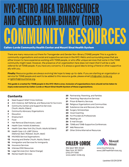 NYC-METRO AREA TRANSGENDER and GENDER NON-BINARY (TGNB) COMMUNITY RESOURCES Callen-Lorde Community Health Center and Mount Sinai Health System