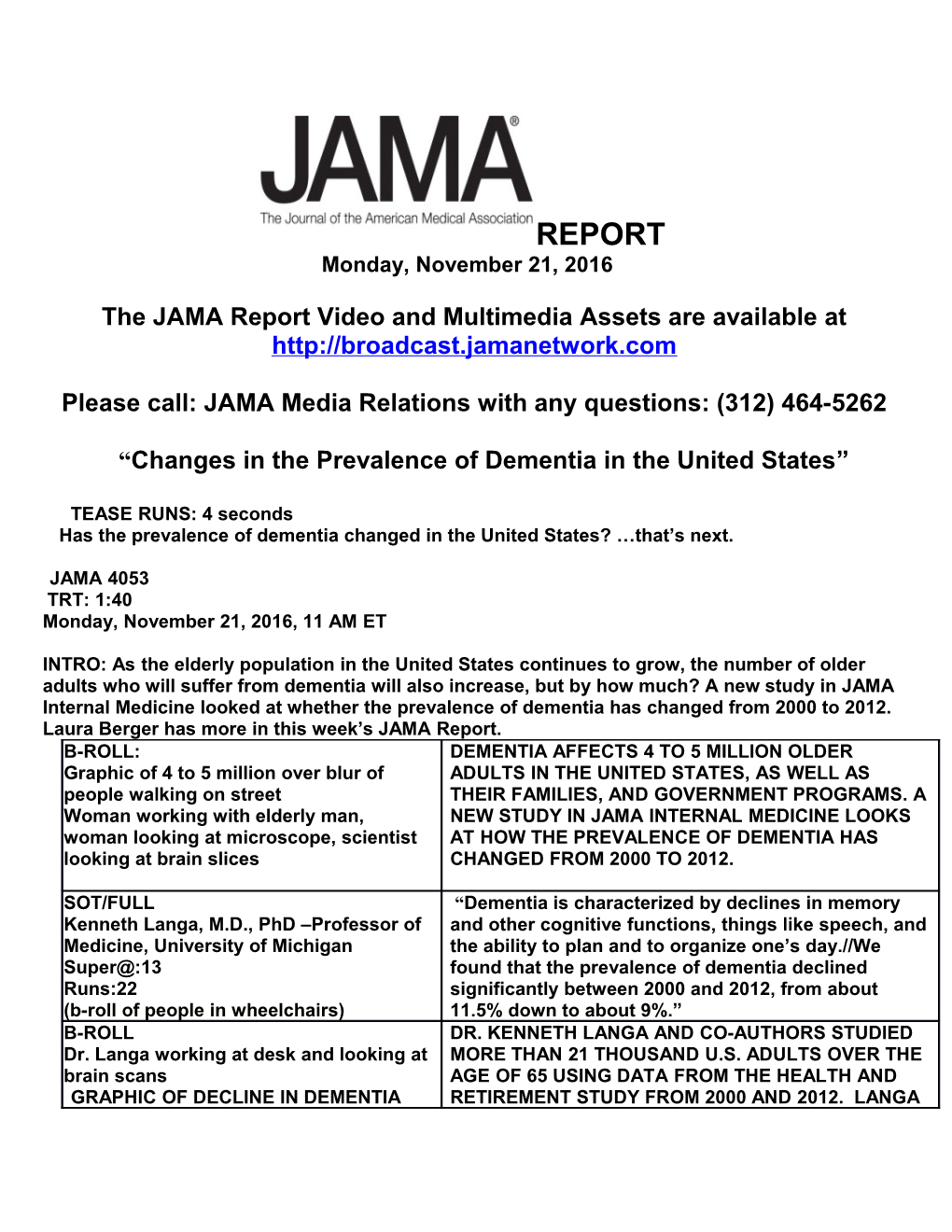 The JAMA Report Video and Multimedia Assets Are Available At