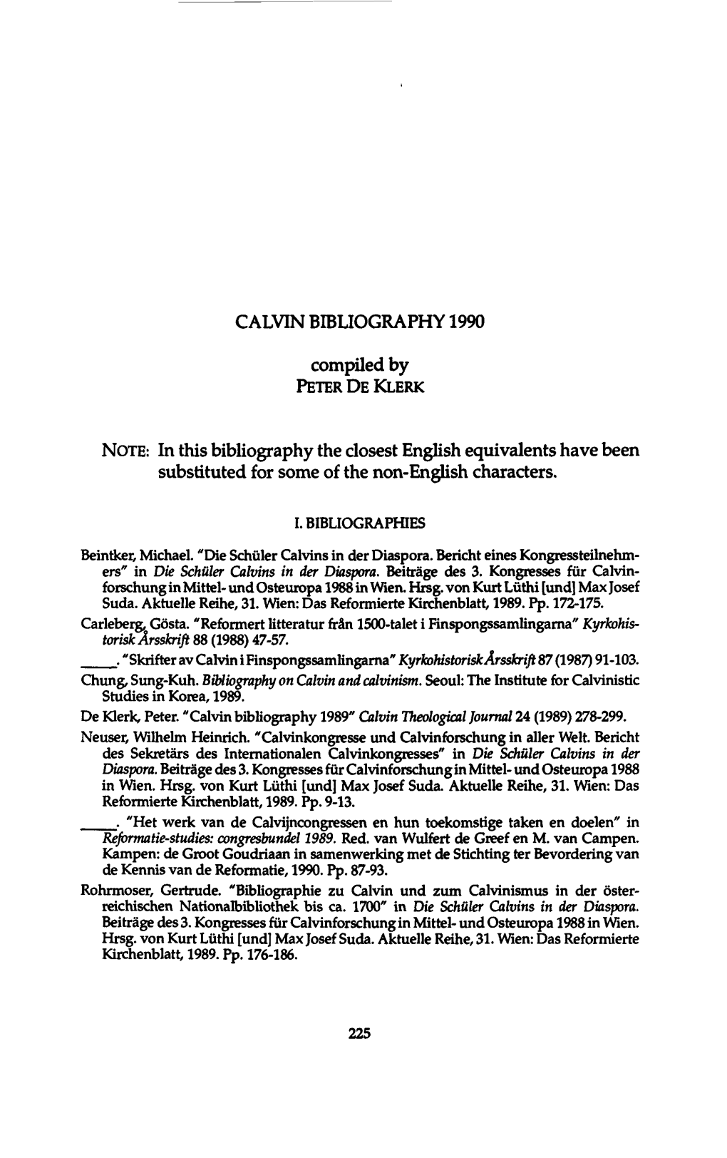 CALVIN BIBLIOGRAPHY 1990 Compiled by NOTE