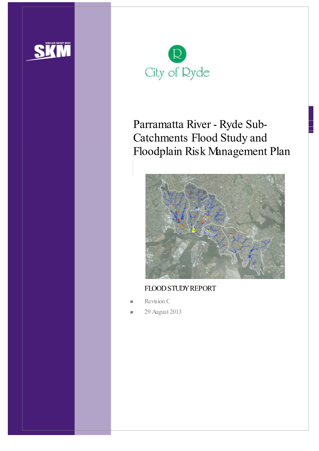 Parramatta River - Ryde Sub- Catchments Flood Study and Floodplain Risk Management Plan