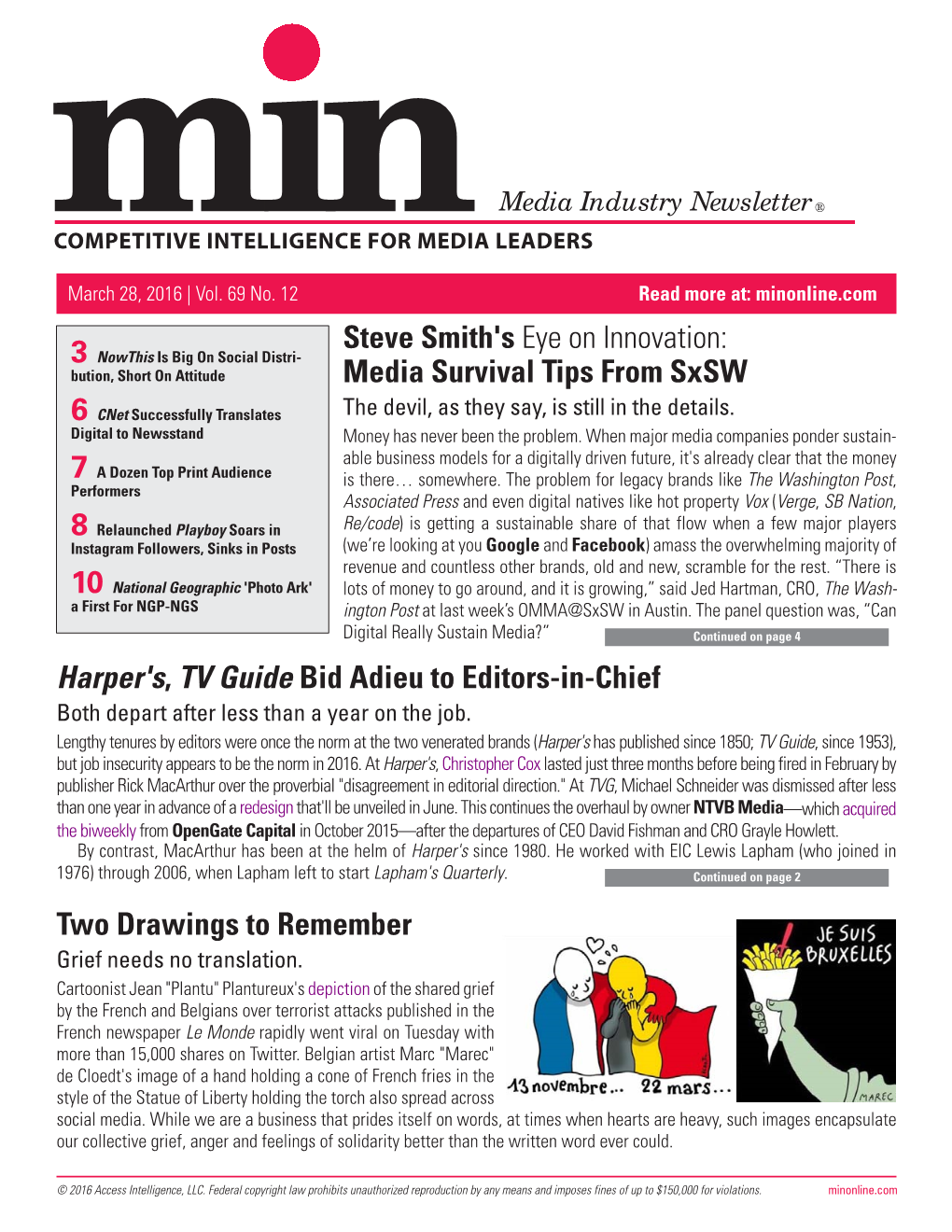 Steve Smith's Eye on Innovation: Media Survival Tips from Sxsw Harper's, TV Guide Bid Adieu to Editors-In-Chief Two Drawings To