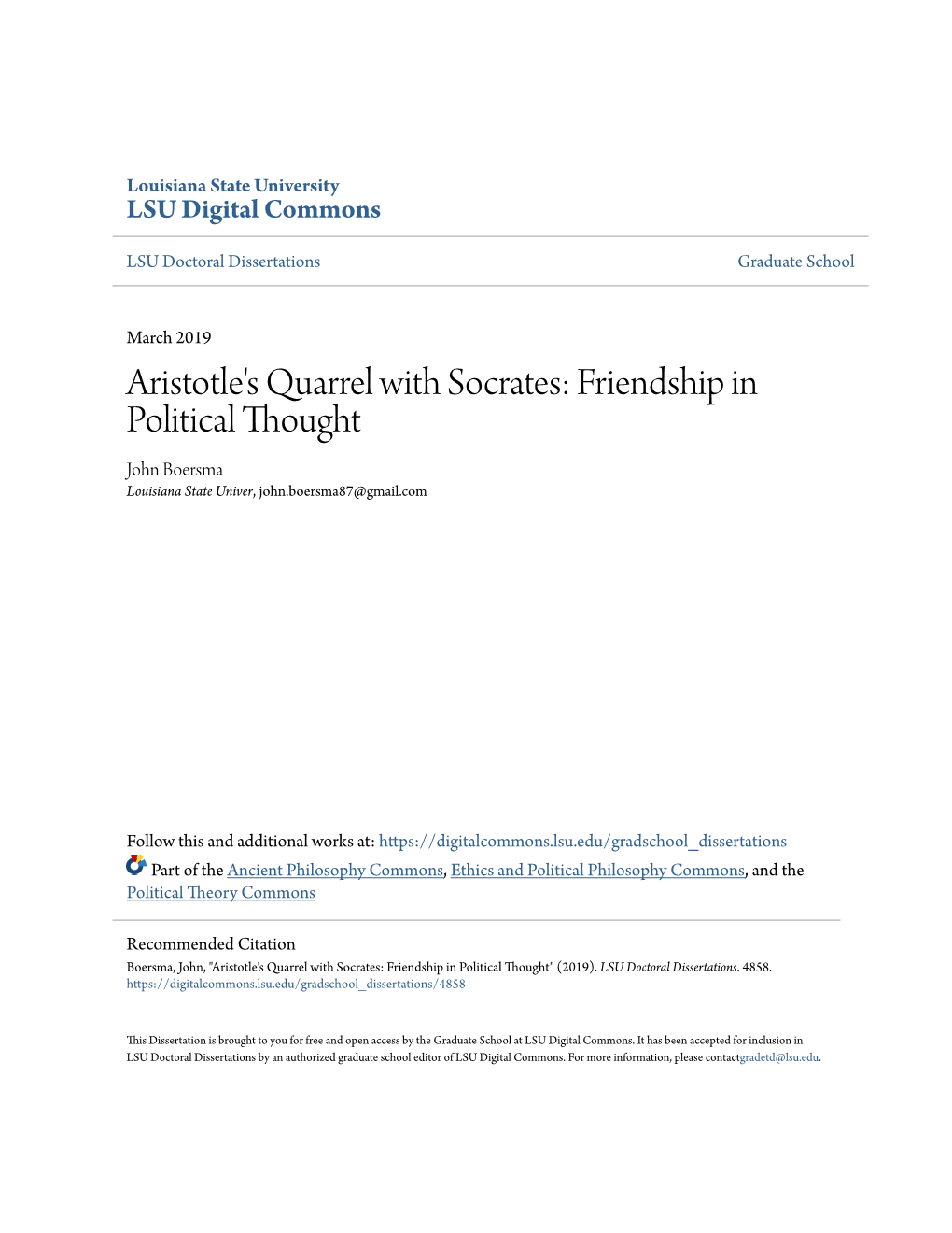 Aristotle's Quarrel with Socrates: Friendship in Political Thought John Boersma Louisiana State Univer, John.Boersma87@Gmail.Com