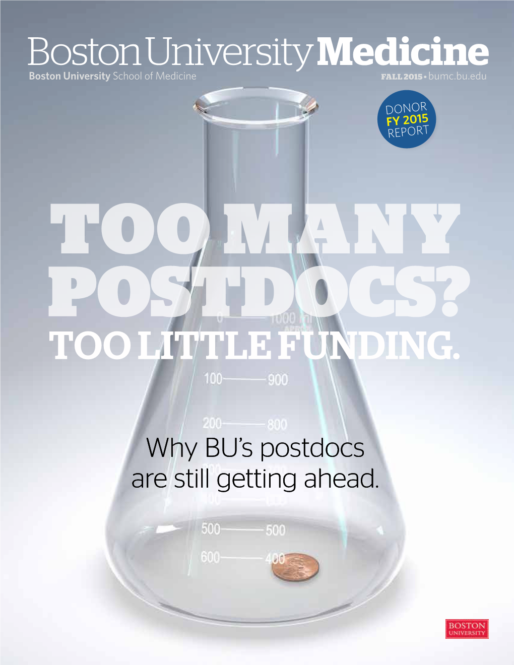 Bostonuniversity Medicine TOO LITTLE FUNDING