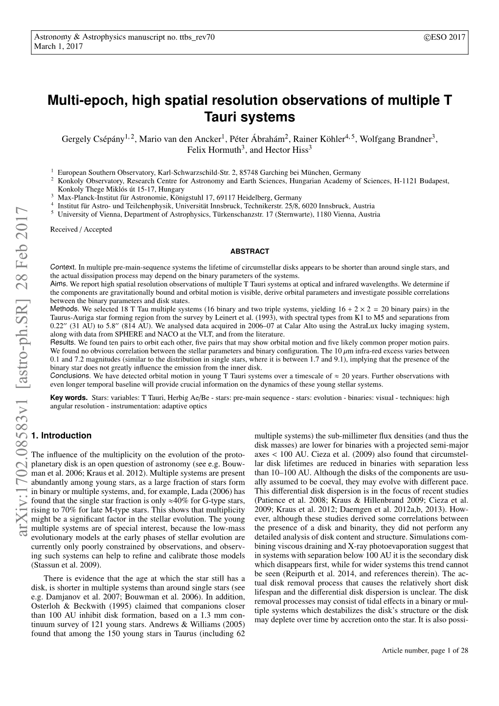 Multi-Epoch, High Spatial Resolution Observations of Multiple T Tauri Systems