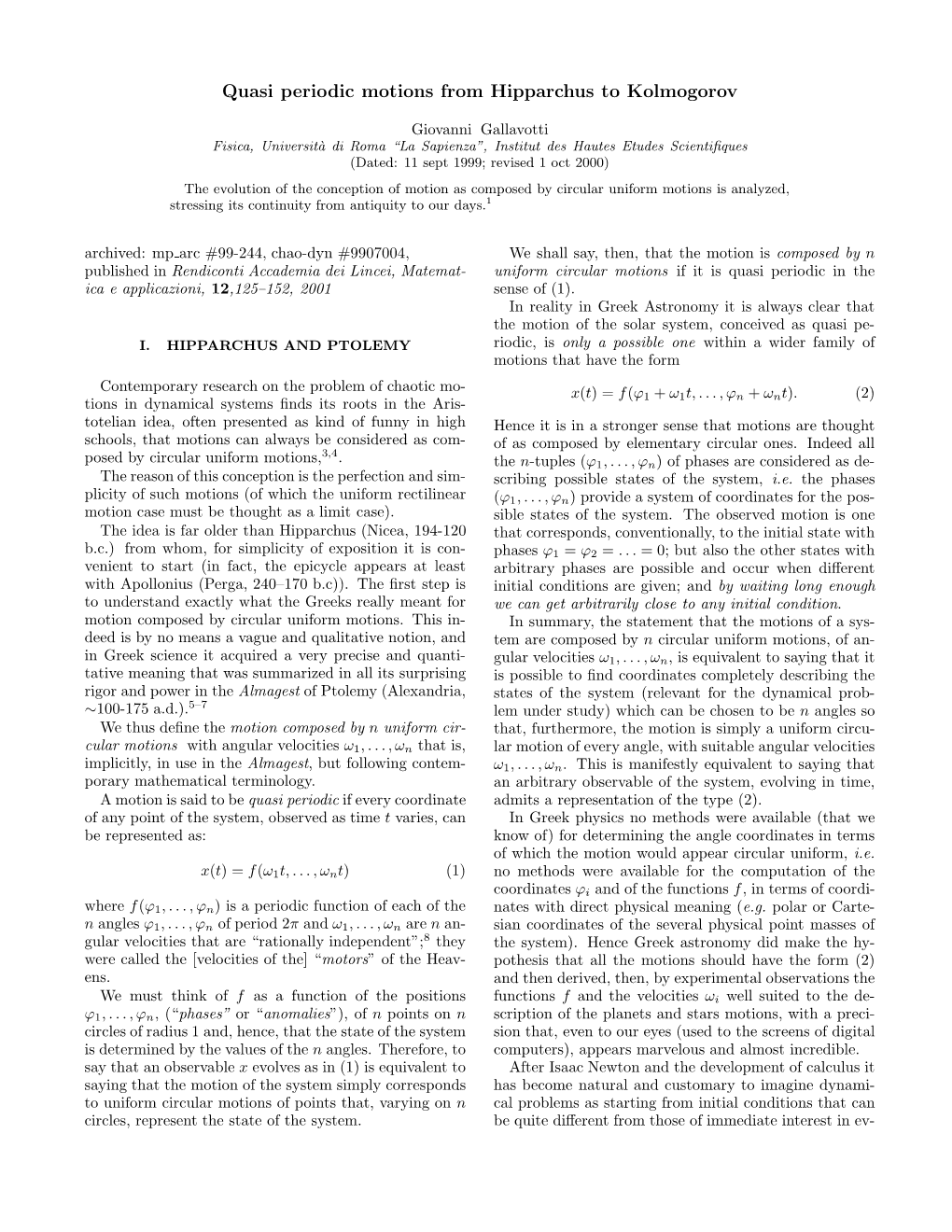 Quasi Periodic Motions from Hipparchus to Kolmogorov