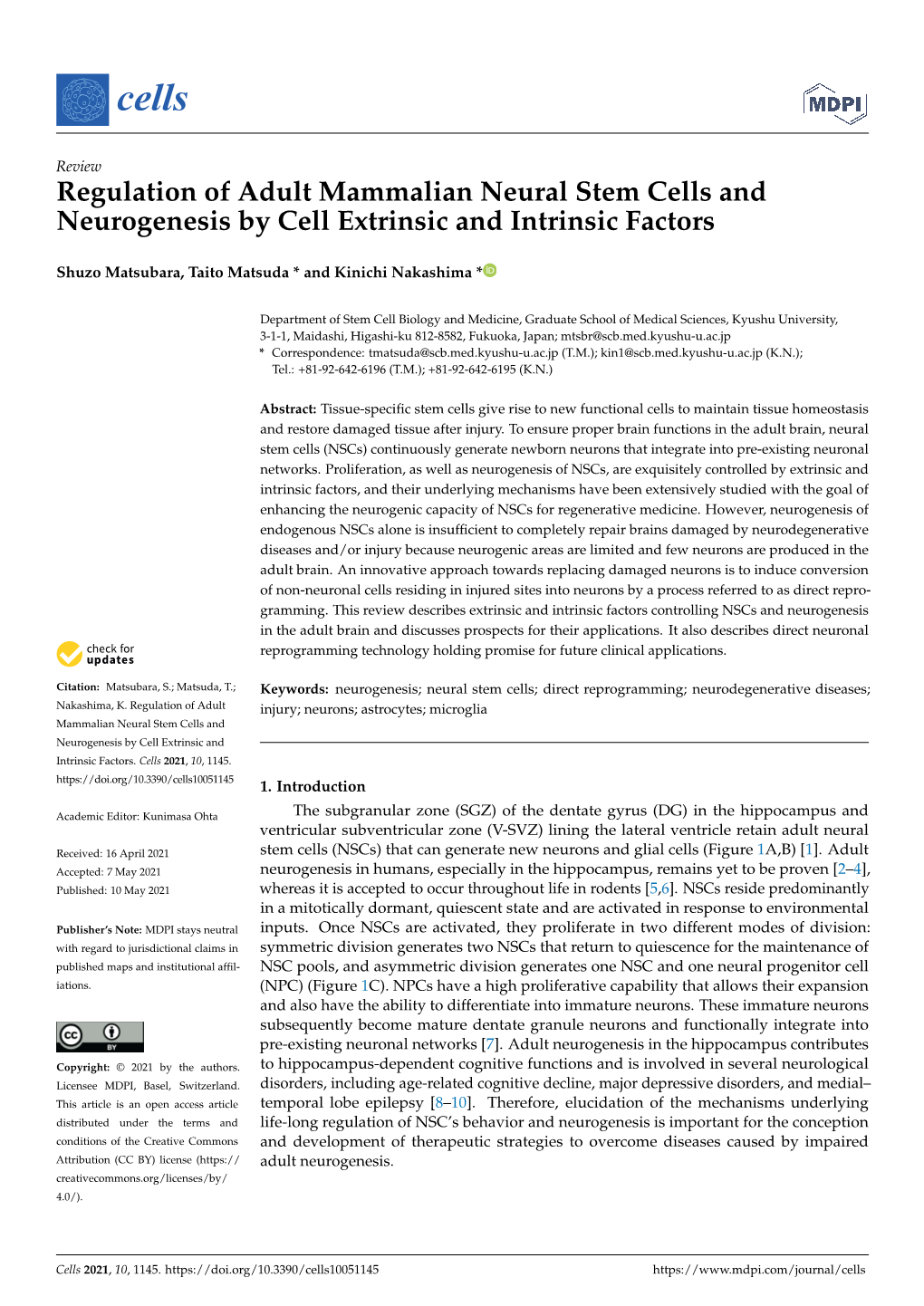 Regulation of Adult Mammalian Neural Stem Cells and Neurogenesis by Cell Extrinsic and Intrinsic Factors