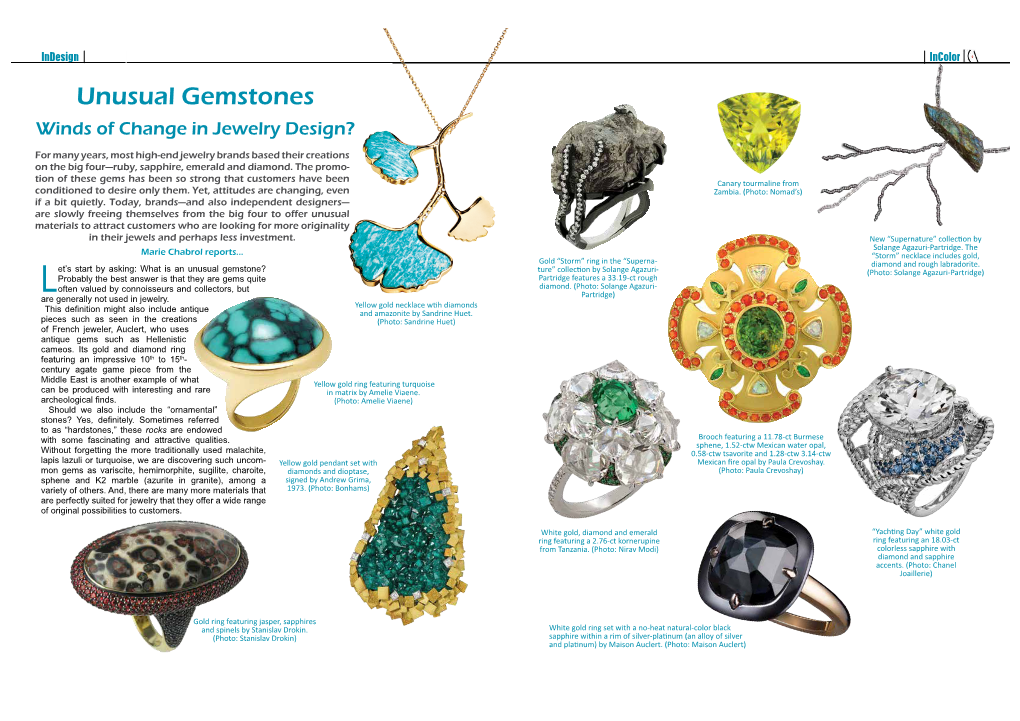 Unusual Gemstones Winds of Change in Jewelry Design?