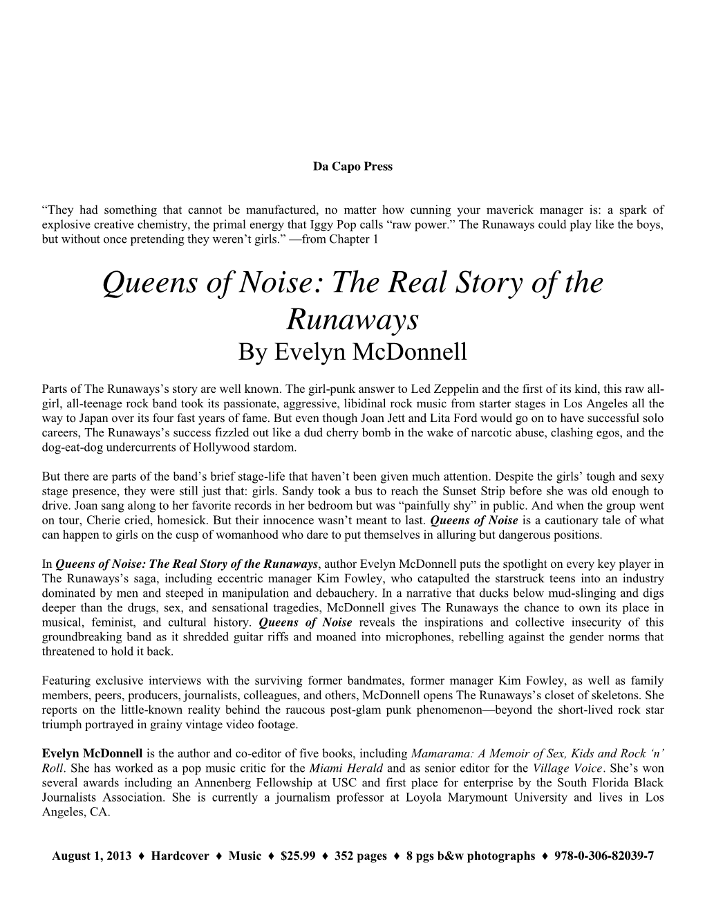 Queens of Noise: the Real Story of the Runaways by Evelyn Mcdonnell