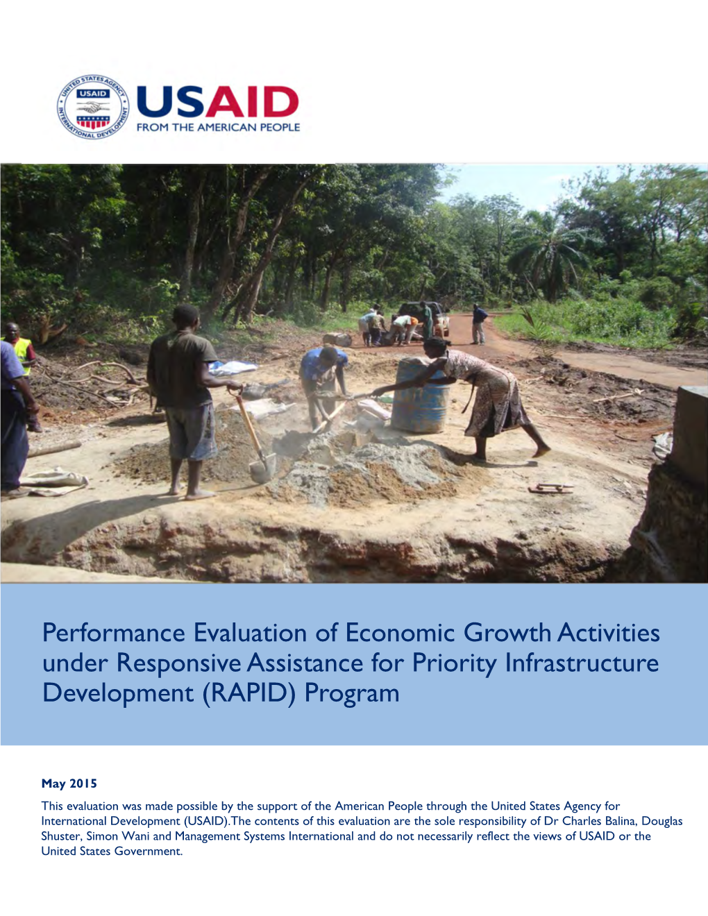 Performance Evaluation of Economic Growth Activities Under Responsive Assistance for Priority Infrastructure Development (RAPID) Program
